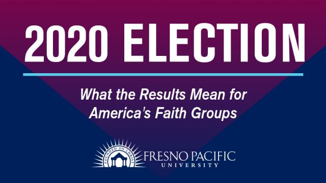 2020 Election: What thre Results Mean for America's Faith Groups