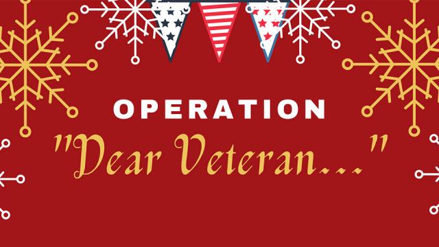 Graphic saying "Operation Dear Veteran"